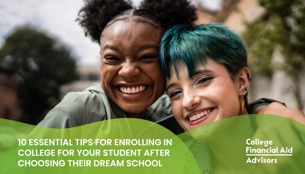 10 Essential Tips for Enrolling in College so freshman year is stress-free, shared by college financial advisor Jodi Okun