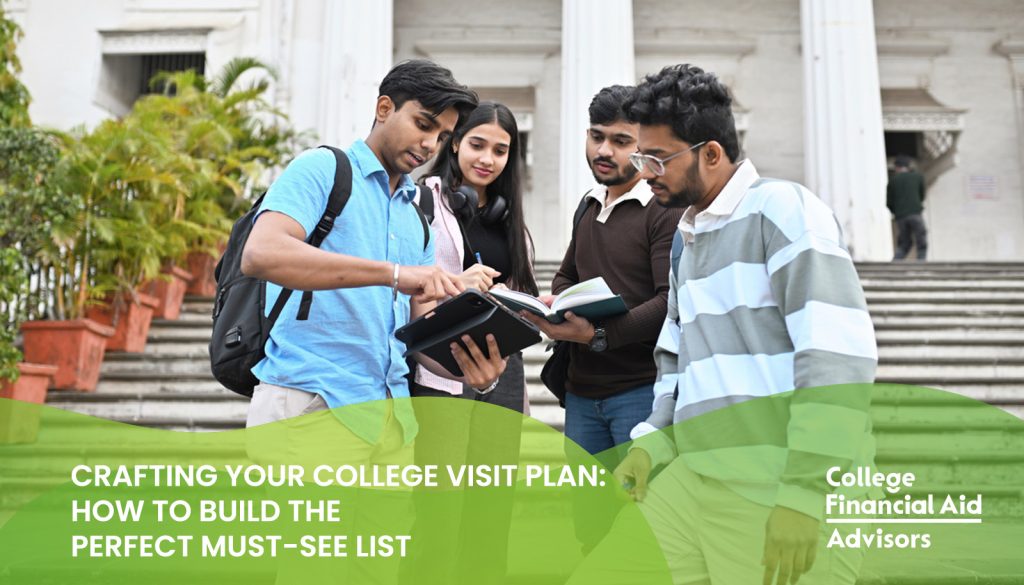 Tips to craft the perfect college visit plan for high school juniors and seniors shared by college financial aid advisor Jodi Okun