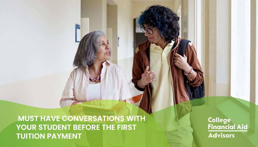 College financial aid expert Jodi Okun shares must have conversations with your college student before their first tutition payment is due