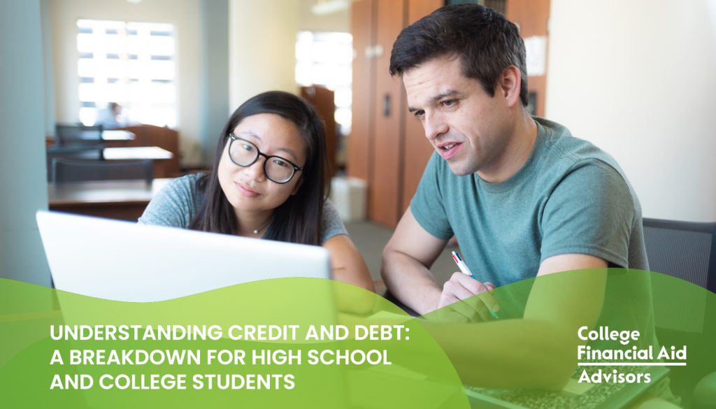 Tips for understanding credit and debt for high school and college students shared by financial aid expert Jodi Okun