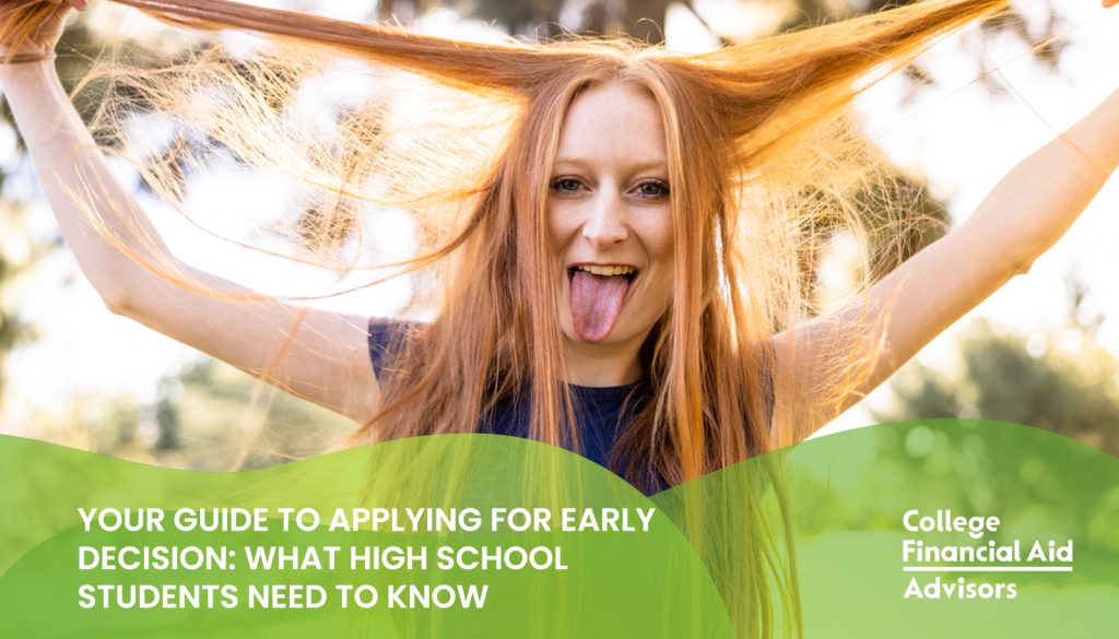 Your guide to applying for early decision: what high school students need to know before applying shared by financial aid advisor Jodi Okun